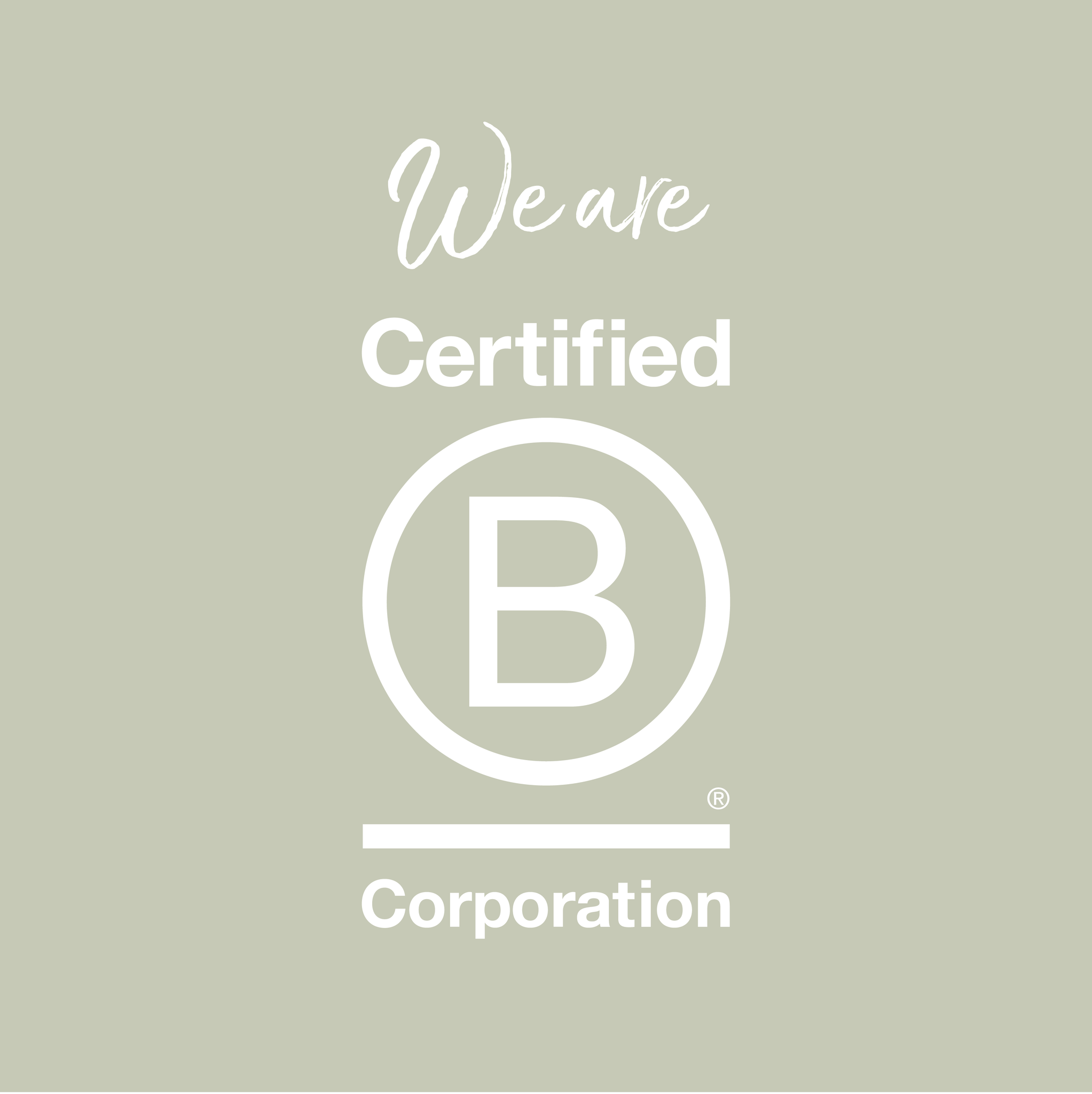 We are now a Certified BCorp!